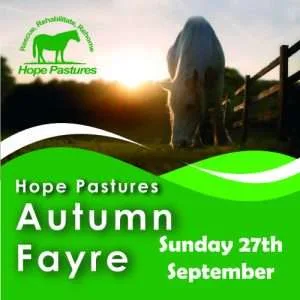 Hope Pastures Autumn Fayre event poster showing a rescued horse at sunset with event details for September 27th.